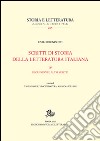 Scritti di storia della letteratura italiana. Vol. 4: Recensioni e altri scritti libro