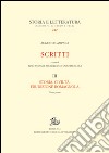 Scritti. Storia, civiltà, erudizione romagnola. Vol. 3 libro di Campana Augusto Avesani R. (cur.) Feo M. (cur.) Pruccoli E. (cur.)