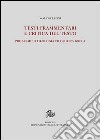 Testi frammentari e critica del testo. Problemi di filologia filosofica greca libro