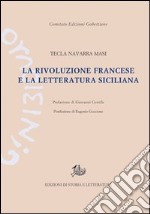 La Rivoluzione francese e la letteratura siciliana libro