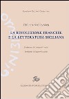 La Rivoluzione francese e la letteratura siciliana libro