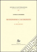 Modernismo e modernisti. Vol. 1: Il movimento libro