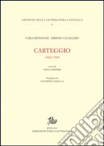 Carteggio 1962-1969 libro