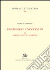 Modernismo e modernisti. Vol. 2: Semeria Buonaiuti Fogazzaro libro