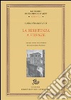 La Resistenza a Firenze libro di Francovich Carlo