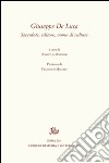 Giuseppe De Luca. A cinquant'anni dalla morte (19 marzo 1962-19 marzo 2012) libro