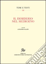 Il desiderio nel Medioevo libro