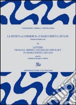 La rivista «Commerce» e Marguerite Caetani. Vol. 3: Letters from D.S. Mirsky and Helen Iswolsky to Marguerite Caetani