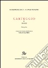 Carteggio (1930-1934). Vol. 2/1 libro di Papini Giovanni De Luca Giuseppe Scarantino A. (cur.)