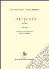 Carteggio (1930-1932). Vol. 2/2 libro