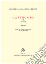 Carteggio. Vol. 2/3: 1930-1932 libro