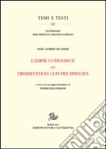 L'Impie convaincu ou dissertation contre Spinoza