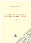 Il cardinale Carlo Oppizzoni tra Napoleone e l'Unità d'Italia libro di Tagliaferri M. (cur.)