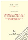 Unsuspected competitive contexts in early opera. Monteverdi's milanese challenge to Florence's Euridice (1600) libro