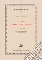 Lezioni di storia ecclesiastica. L'antichità libro