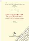 Geografia conventuale in Italia e nel secolo XVII. Soppressioni e reintegrazioni innocenziane libro di Campanelli Marcella