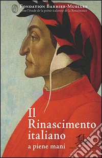 Il Rinascimento italiano a piene mani