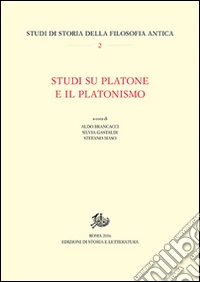 Studi su Platone e il platonismo