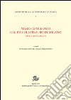 Mario Apollonio e il Piccolo teatro di Milano. Testi e documenti libro