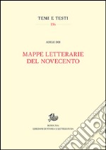 Mappe letterarie del Novecento libro