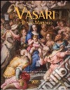 Vasari a Bosco Marengo libro