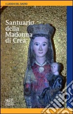 Santuario della Madonna di Crea libro