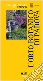 L'orto botanico di Padova libro