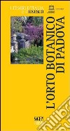 L'orto botanico di Padova libro
