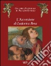 L'ascensione di Ludovico Brea. Ediz. illustrata libro di Zanelli G. (cur.)