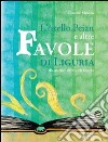 Favole di Liguria libro di Meriana Giovanni