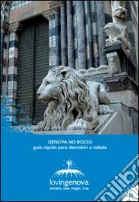 Genova no bolso. Guia rápido para descobrir a cidade libro