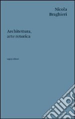 Architettura, arte retorica