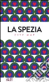 La Spezia. City map libro