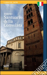 Torino. Santuario della Consolata