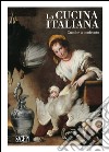 La cucina italiana. Cuoche a confronto. Ediz. illustrata libro