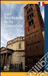 Torino santuario della Consolata. Ediz. francese libro