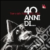 Teatro della Tosse 1975-2015. Quarant'anni di... libro