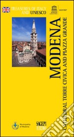 Modena. Cathedral, Torre Civica and Piazza Grande libro