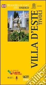 Villa D'Este Tivoli. Ediz. inglese libro