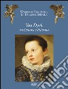 Van Dyck tra Genova e Palermo.  Liechtenstein, the Princely Collections e Palazzo Spinola libro