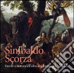 Sinibaldo Scorza (1589-1631). Favole e natura all'alba del Barocco libro