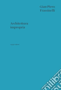 Architettura Impropria