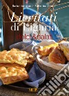 Lievitati di Liguria. Dolci&salati libro