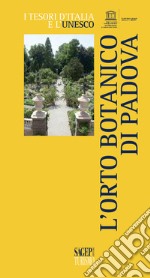 L'orto botanico di Padova libro