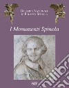 I monumenti Spinola libro di Simonetti F. (cur.) Zanelli G. (cur.)