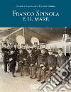 Franco Spinola e il mare libro