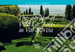 The garden of Villa La foce in Val d'Orcia