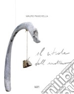 Mauro Panichella. Il rituale dell'inatteso