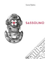 Sassolino libro