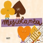 Mescolanza libro